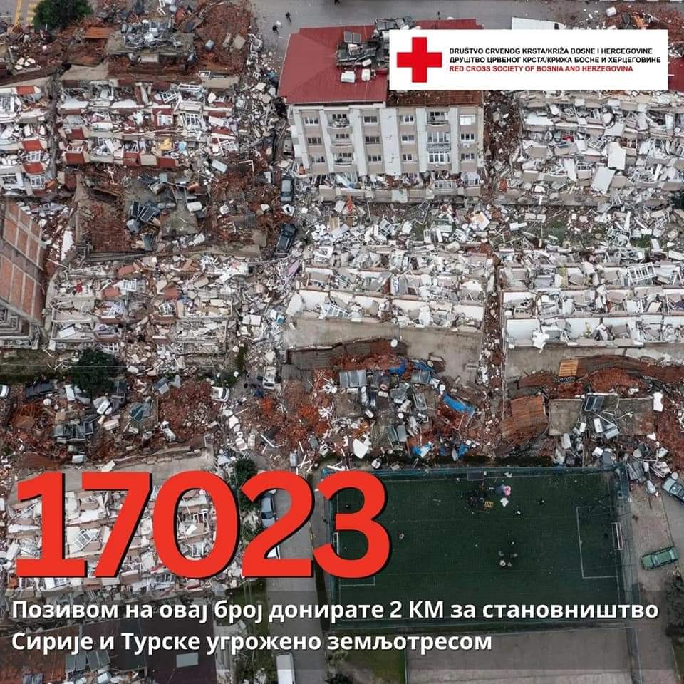 Humanitarni broj za stanovništvo pogođeno zemljotresom u Turskoj i Siriji (Foto: ckfbih.ba) 