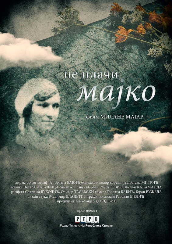 Филм "Не плачи мајко" (Фото: РТРС)
