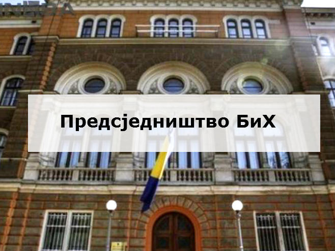 Предсједништво БиХ Предсједништво БиХ -