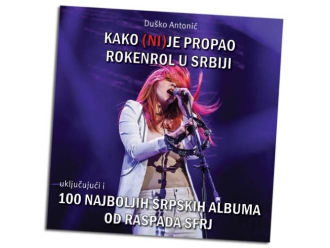 Књига (Како (ни)је пропао рокенрол у Србији (Фото: Глас Српске) Књига (Како (ни)је пропао рокенрол у Србији (Фото: Глас Српске) -