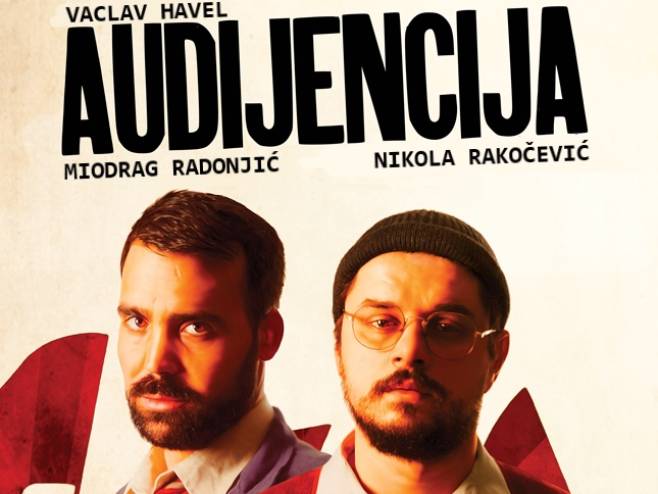 Представа "Аудијенција" - Фото: РТРС