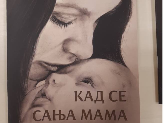 Изложба "Кад се сања мама" - Фото: РТРС
