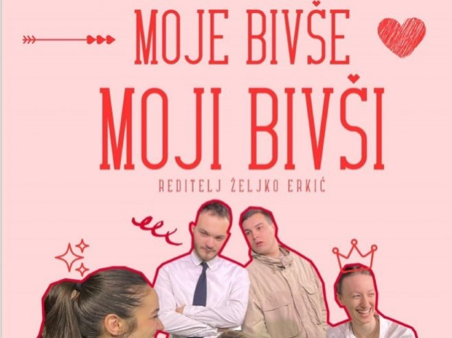 Представа "Моје бивше, моји бивши" Представа "Моје бивше, моји бивши" - Фото: РТРС